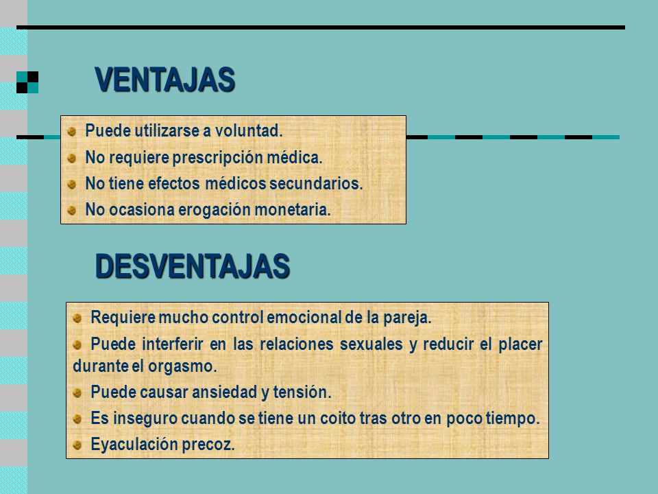 Y cervical del desventajas moco ventajas del metodo